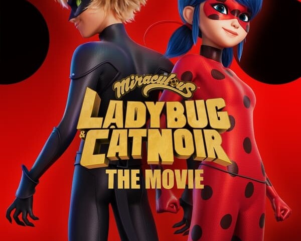 《Miraculous: Ladybug & Cat Noir, The Movie》