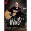 《Vasco Rossi: Living It》